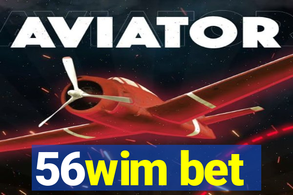 56wim bet